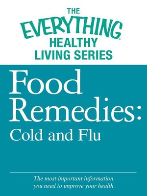 cover image of Food Remedies--Cold and Flu